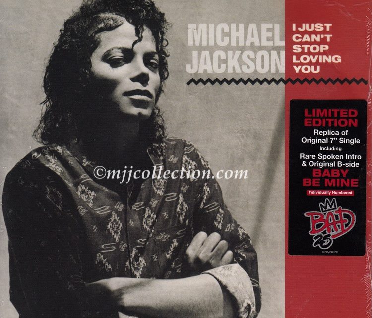 I Just Can’t Stop Loving You – Bad 25 Issue – Limited Edition – Individually Numbered #0001 – 7″ Single – 2012 (USA)