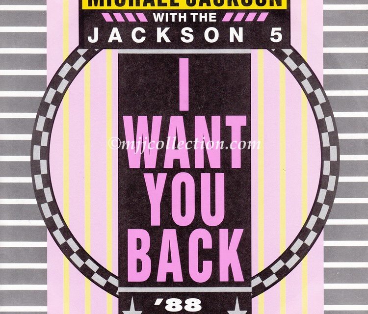 I Want You Back ’88 Remix – Michael Jackson With The Jackson 5 – 7″ Single – 1988 (Germany)