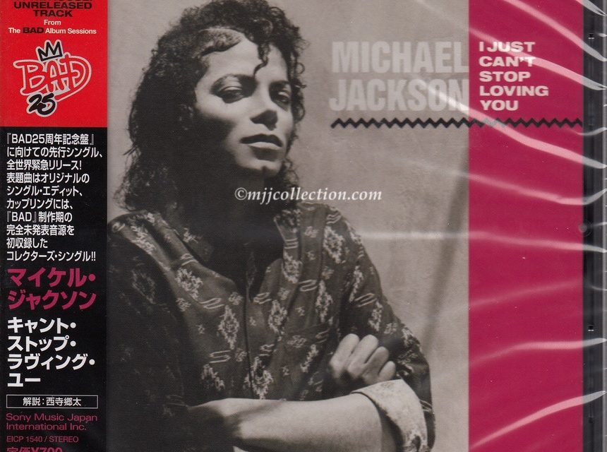 I Just Can’t Stop Loving You – Bad 25 Issue – CD Single – 2012 (Japan)
