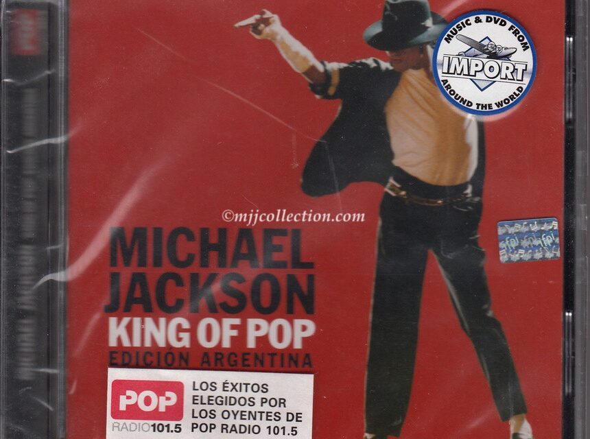 King Of Pop – Editión Argentina – CD Compilation – 2008 (Argentina)